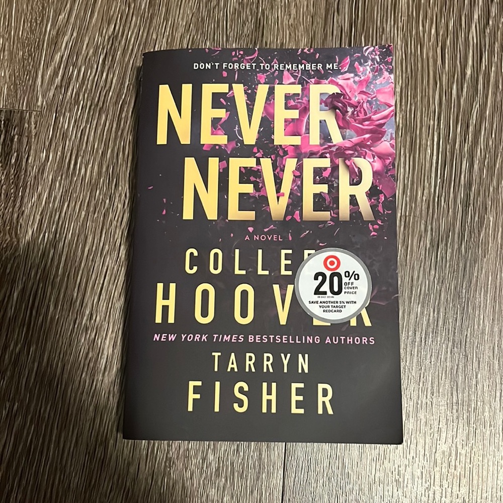 Never Never Book, By: Colleen Hoover & Tarryn Fisher
